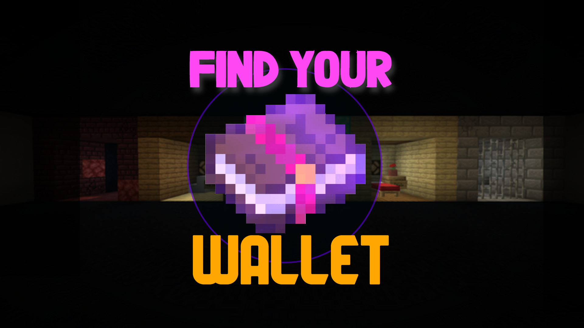 Descargar Find Your Wallet: Remastered para Minecraft 1.16.4